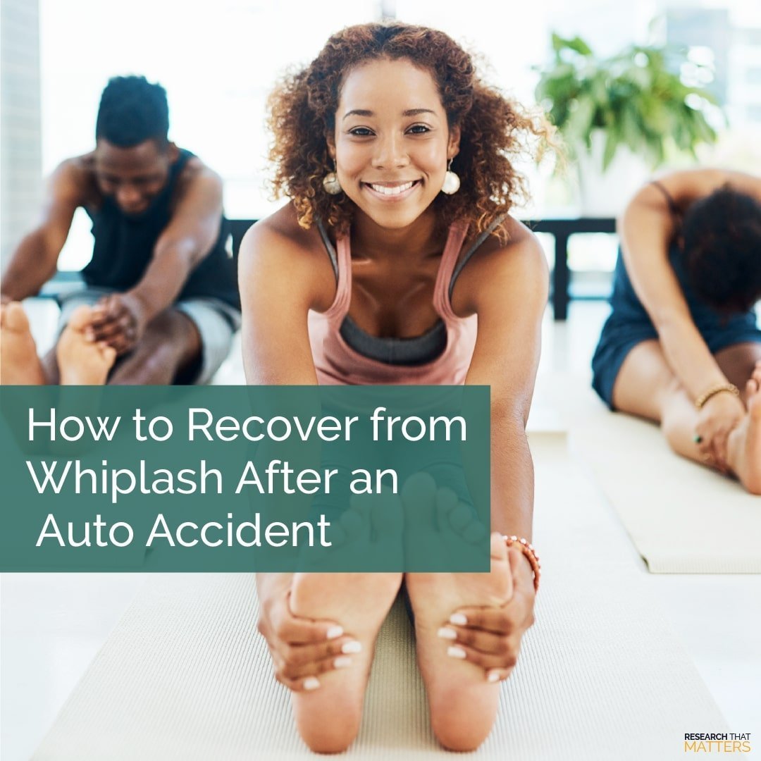 How to Recover from Whiplash After an Auto Accident