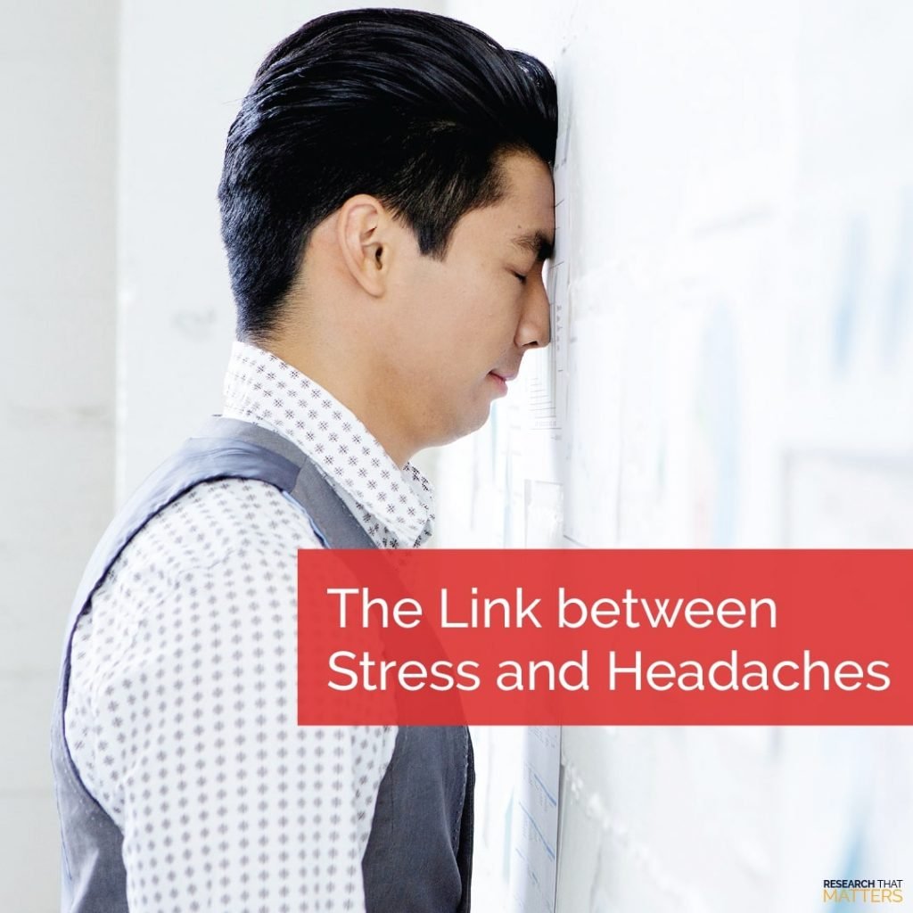 Discover the link between stress and headaches